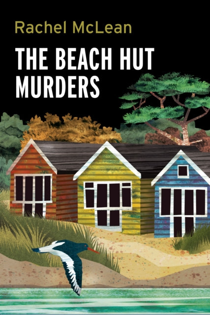 Front cover of The Beach Hut Murders by Rachel McLean, hardback