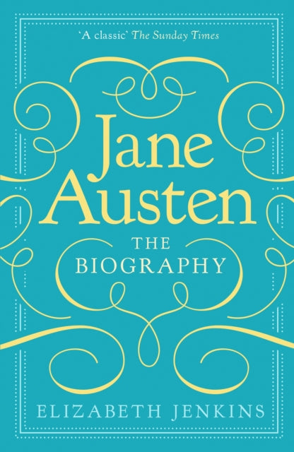 Jane Austen: The Biography - Elizabeth Jenkins
