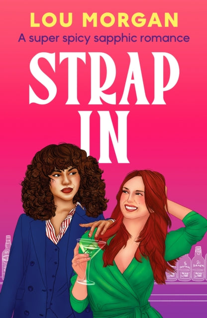 Front cover of Strap In by Lou Morgan, paperback
