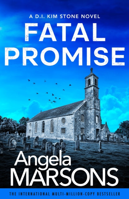 Fatal Promise : A totally gripping and heart-stopping serial killer thriller - Angela Marsons