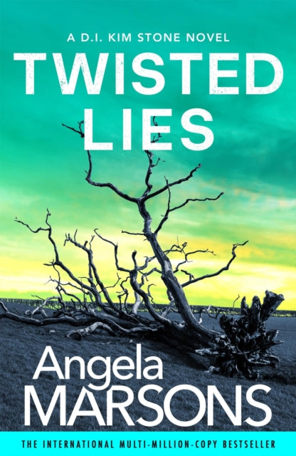 Twisted Lies : An absolutely gripping mystery and suspense thriller - Angela Marsons