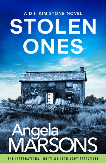 Stolen Ones : A totally jaw-dropping and addictive crime thriller - Angela Marsons