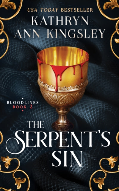 The Serpent's Sin : A steamy dark fantasy romance - Kathryn Ann Kingsley