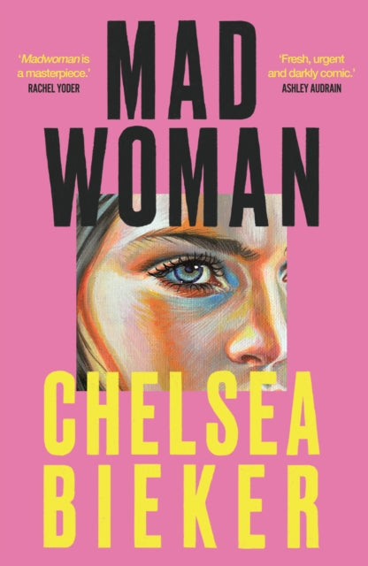 Front cover of Madwoman by Chelsea Bieker, paperback