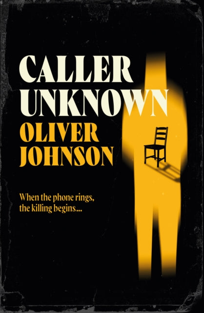 Front cover of Caller Unknown by Oliver Johnson, paperback