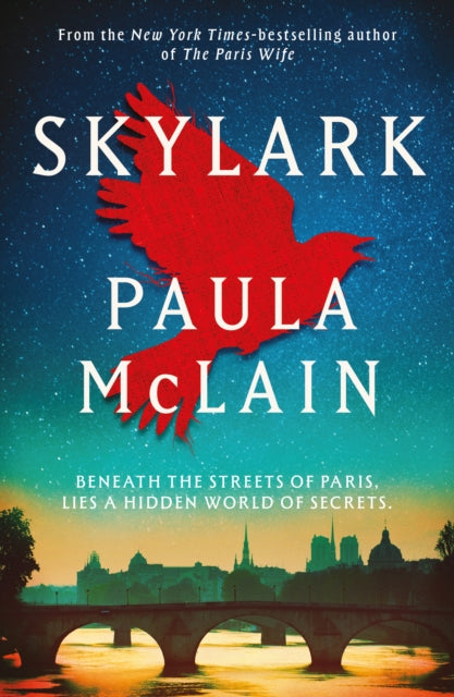 Front cover of Skylark by Paula McLain, paperback