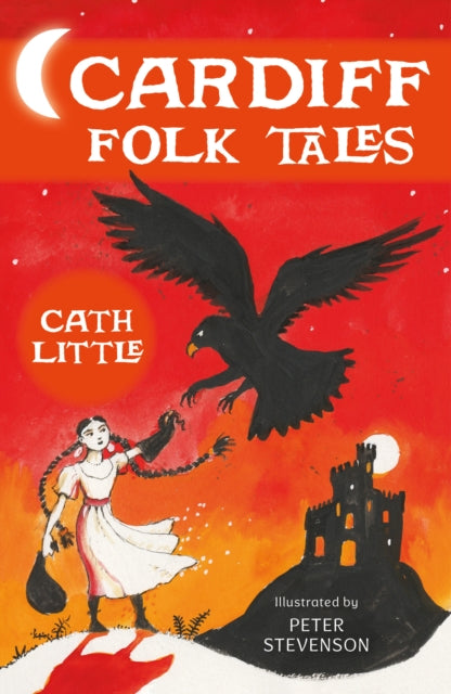 Cardiff Folk Tales - Cath Little