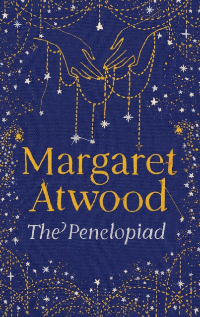 The Penelopiad : 20th Anniversary Edition - Philip Pullman