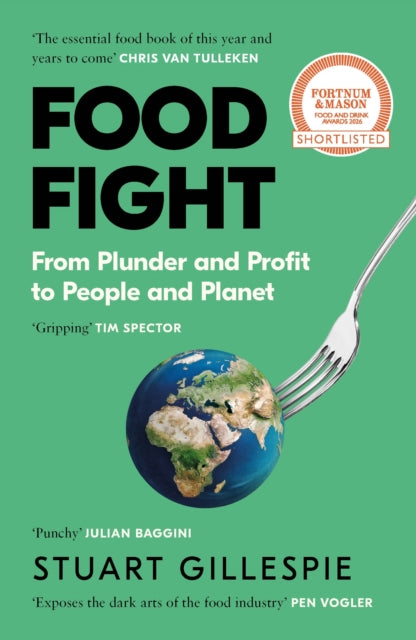 Front cover of Food Fight by Stuart Gillespie, paperback