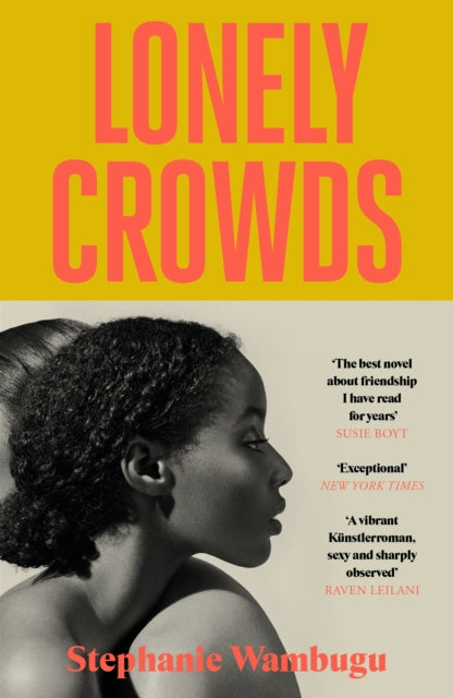 Lonely Crowds - Stephanie Wambugu