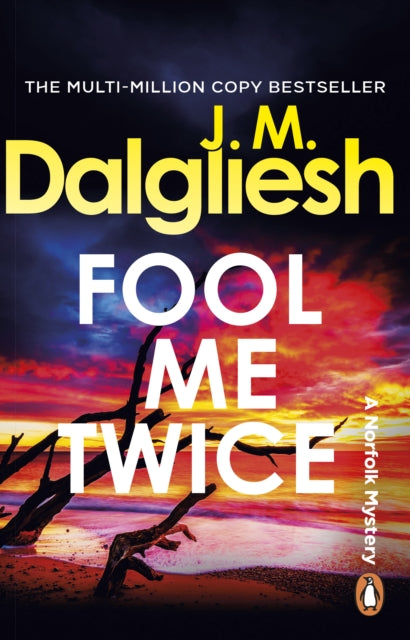 Fool Me Twice - J M Dalgliesh