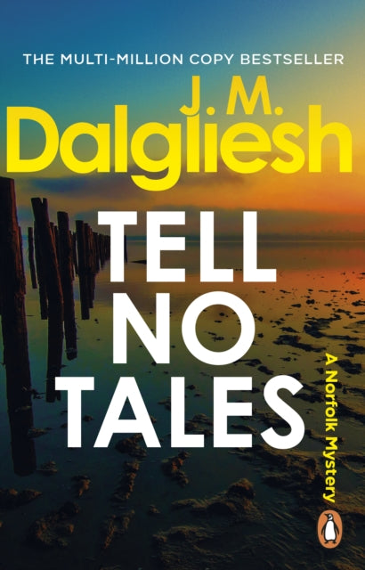 Tell No Tales - J M Dalgliesh