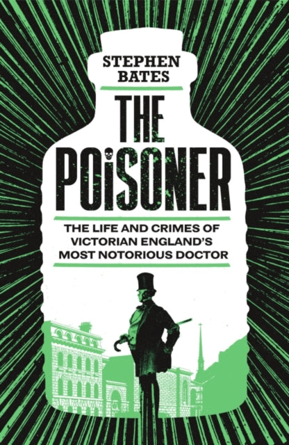 The Poisoner - Stephen Bates