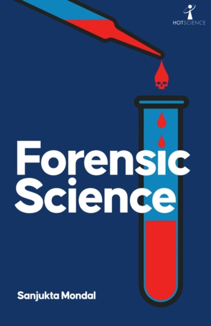 Forensic Science - Sanjukta Mondal
