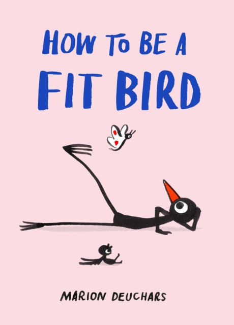 Front cover of How to be a Fit Bird by Marion Deuchars, hardback
