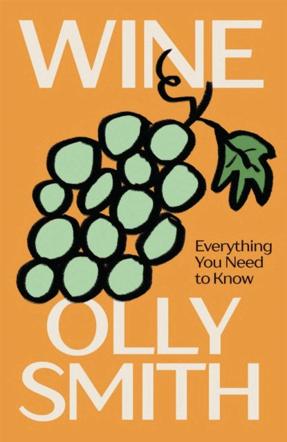 Front cover of WINE by Olly Smith, hardback