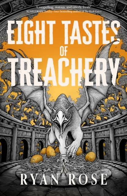 Eight Tastes of Treachery - Ryan Rose