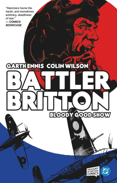 Battler Britton: Bloody Good Show : Volume 1 - Garth Ennis