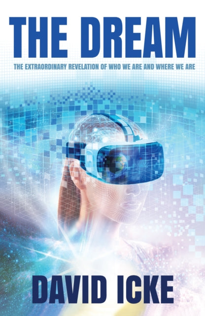 Front cover of The Dream by David Icke, paperback