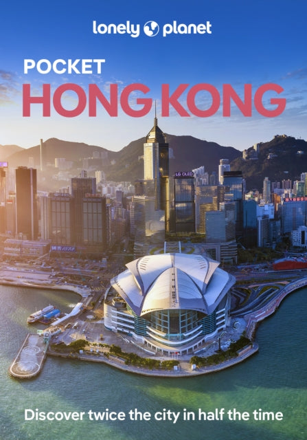 Lonely Planet Pocket Hong Kong - Thomas O'Malley