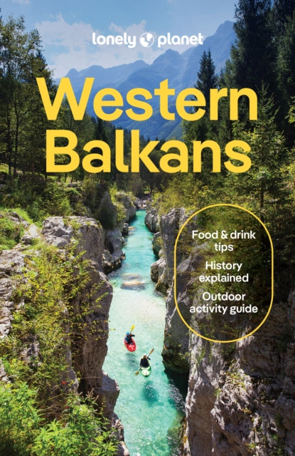 Front cover of Lonely Planet Western Balkans by Anja Mutic, paperback