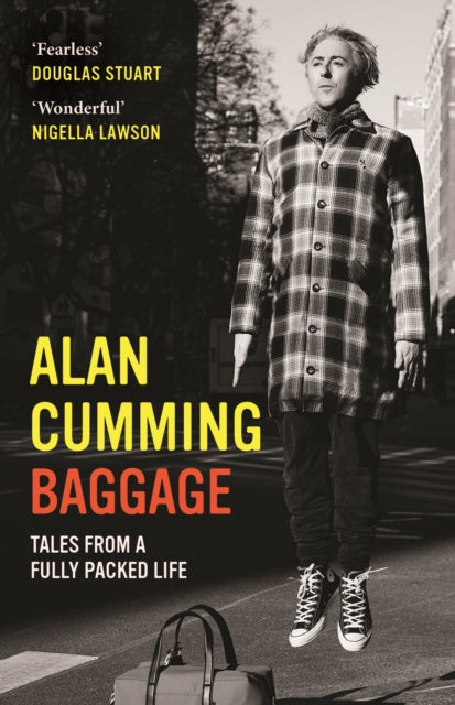 Baggage : Tales from a Fully Packed Life - Alan Cumming