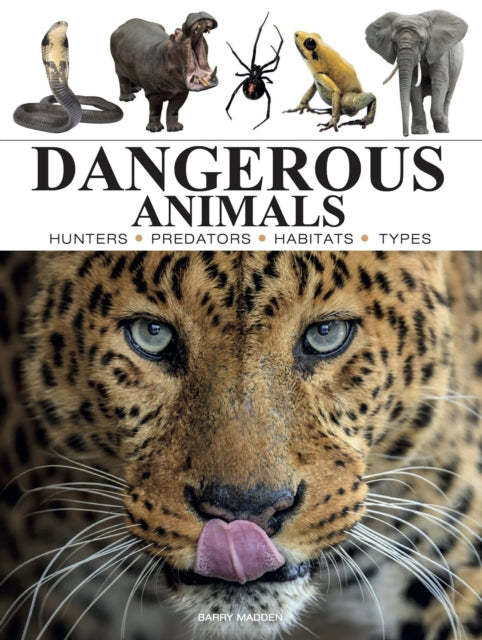 Dangerous Animals - Barry Madden