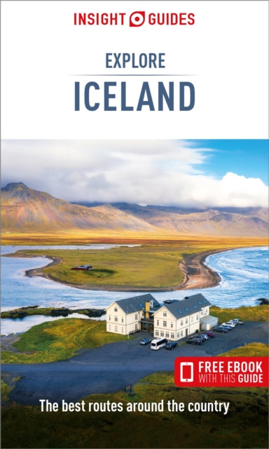 Insight Guides Explore Iceland: Travel Guide with eBook - Insight Guides