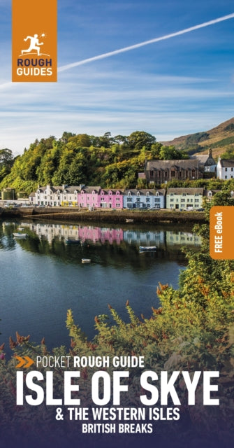 Pocket Rough Guide British Breaks Isle of Skye & the Western Isles: Travel Guide with eBook - Rough Guides