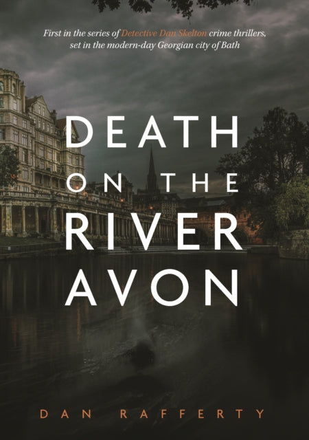 Front cover of Death On The River Avon by Dan Rafferty, paperback