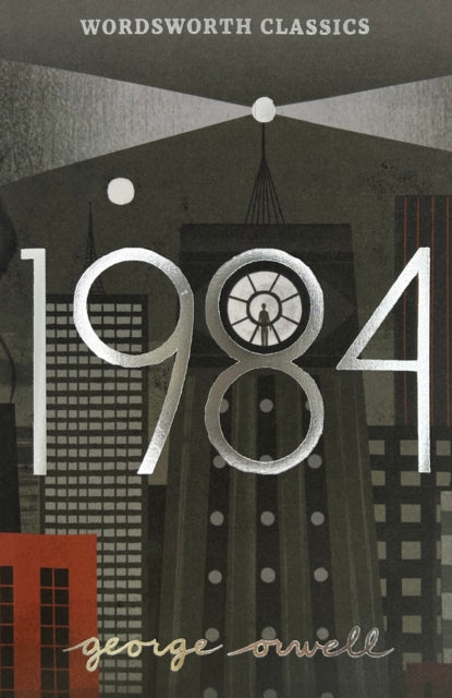 Nineteen Eighty-Four : A Novel - Dr Sally Minogue