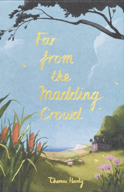 Front cover of Far from the Madding Crowd by Thomas Hardy, hardback