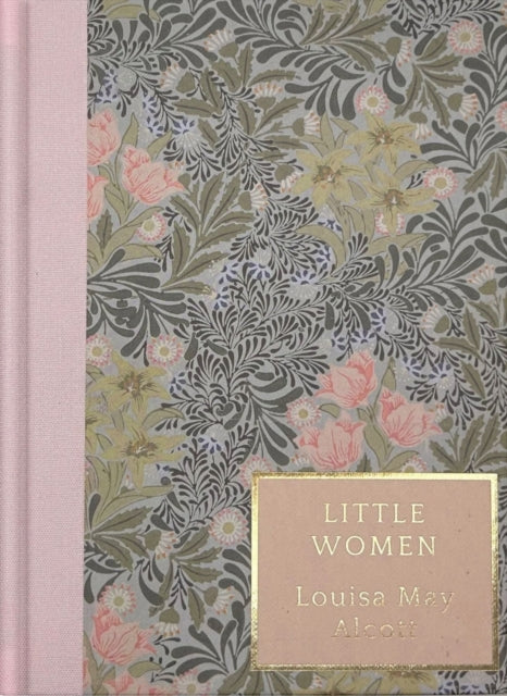 Front cover of Little Women (Heritage Collection) by Louisa May Alcott, hardback