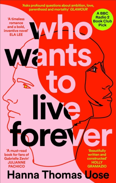 Front cover of Who Wants to Live Forever by Hanna Thomas Uose, paperback