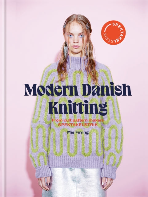 Front cover of Modern Danish Knitting by Mie Firring, hardback