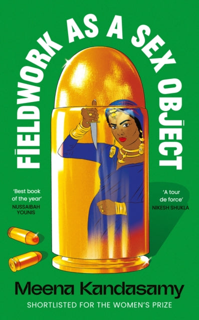 Front cover of Fieldwork as a Sex Object by Meena Kandasamy, hardback