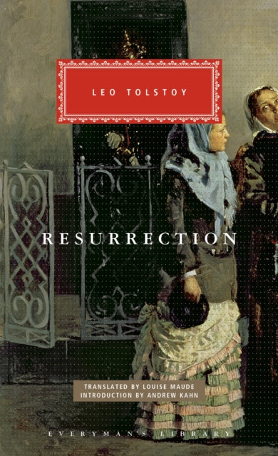 Resurrection - Louise Maude