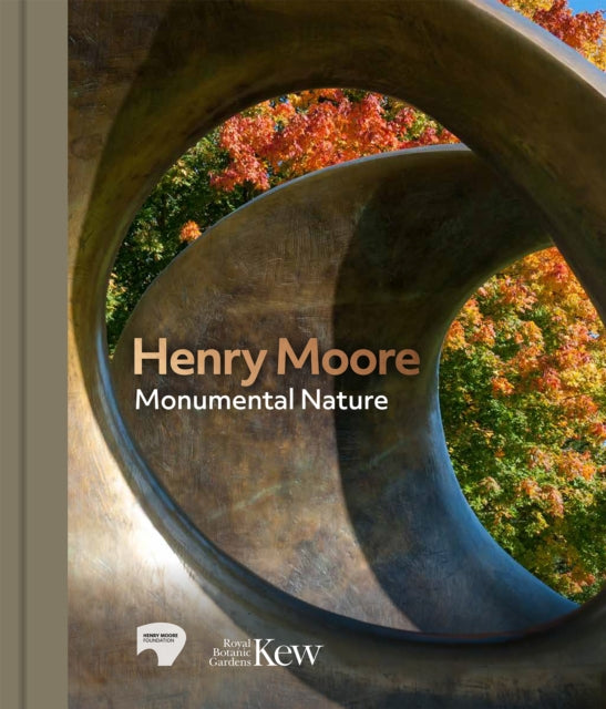 Henry Moore: Monumental Nature - Sebastiano Barassi
