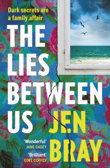 The Lies Between Us - Jen Bray