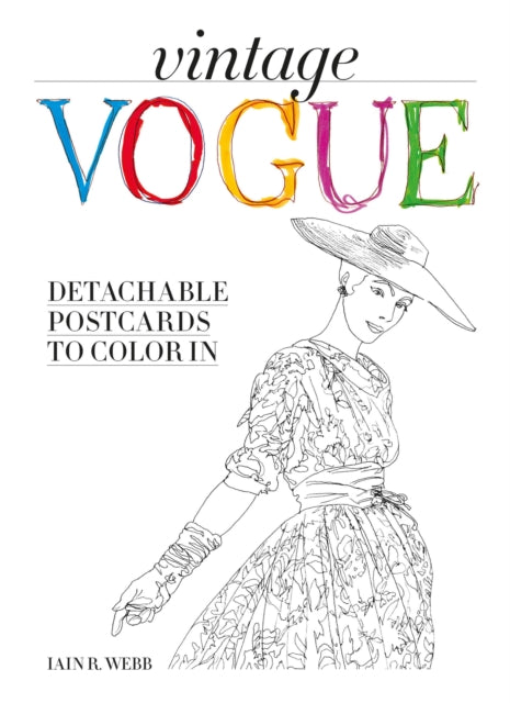 Vintage Vogue : Detachable postcards to colour in - Iain R Webb