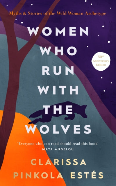 Front cover of Women Who Run With The Wolves by Clarissa Pinkola Estes, hardback