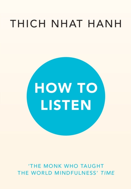 Front cover of How to Listen by Thich Nhat Hanh, paperback