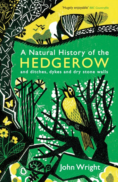 Front cover of A Natural History of the Hedgerow by John Wright, paperback
