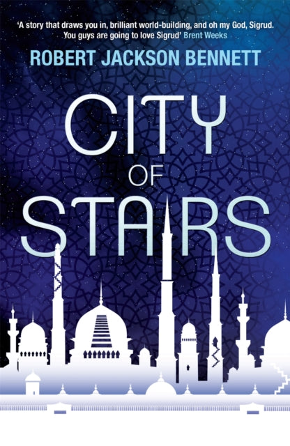City of Stairs : The Divine Cities Book 1 - Robert Jackson Bennett