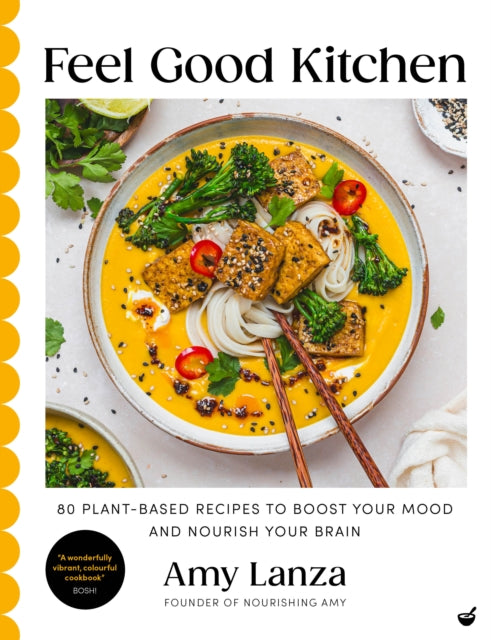 Front cover of Feel Good Kitchen by Amy Lanza, hardback