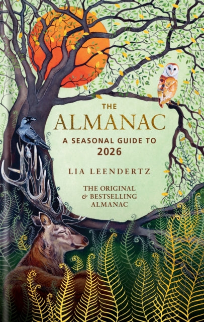 Front cover of The Almanac: A Seasonal Guide to 2026 by Lia Leendertz, hardback