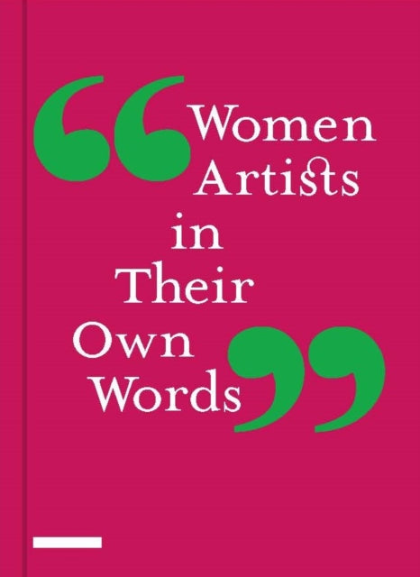 Front cover of Women Artists in Their Own Words by Jennifer Samet, hardback