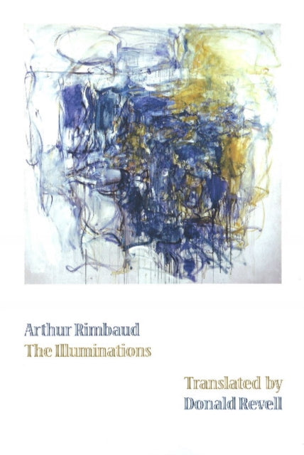Front cover of The Illuminations by Arthur; Donald Revell Rimbaud, paperback