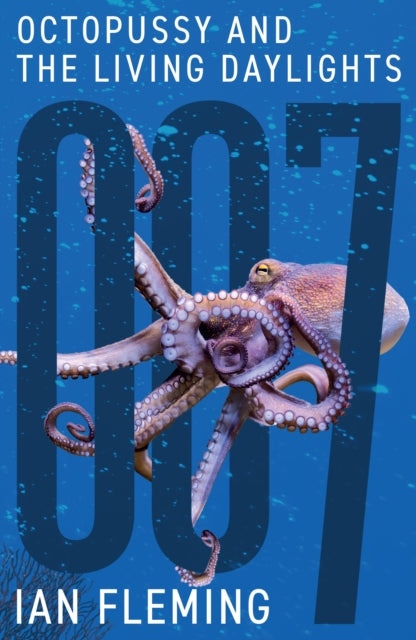 Front cover of Octopussy and The Living Daylights by Ian Fleming, paperback