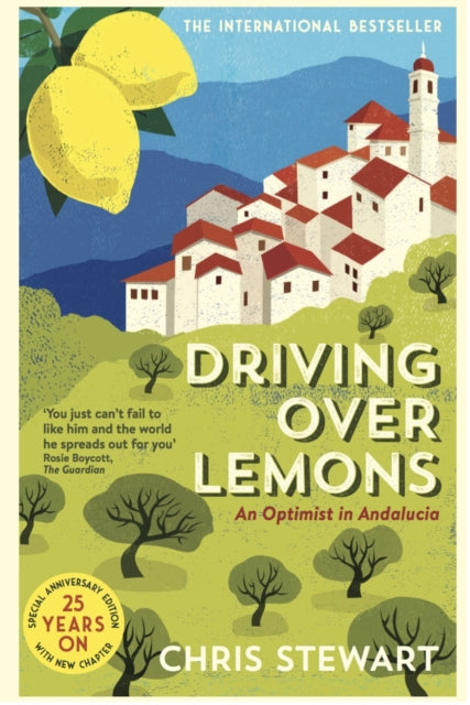 Front cover of Driving Over Lemons by Chris Stewart, paperback